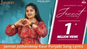 Jannat Jashandeep Kaur Punjabi Song Lyrics