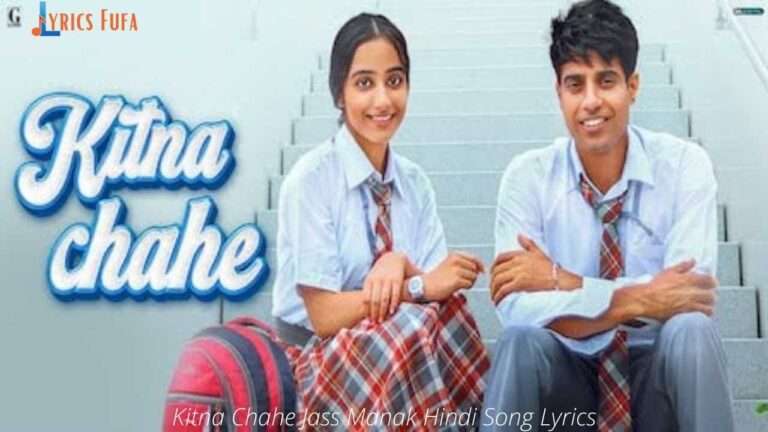 Kitna Chahe Jass Manak Hindi Song Lyrics