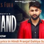 Demand Lyrics in Hindi Pranjal Dahiya Sumit Parta