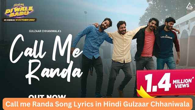 Call me Randa Song Lyrics in Hindi Gulzaar Chhaniwala